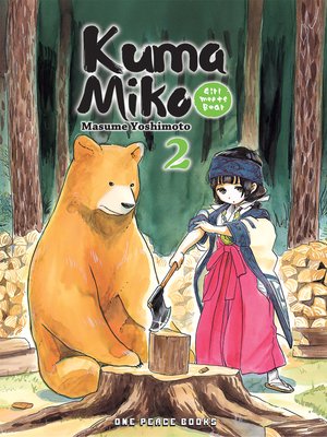 cover image of Kuma Miko, Volume 2